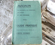 Vintage RARE AVIGNON GUIDE PRATIQUE L'Hotel D'Europe France Tourist Guide MAPS picture