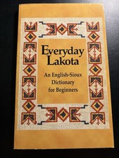 Everyday Lakota 1997 Joseph Karol Stephen Rozman English Sioux Dictionary PB picture
