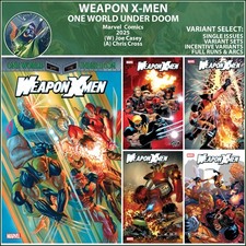 Weapon X-Men (2025) #1 2 3 4 5 Marvel Comics One World Under Doom COVER SELECT picture