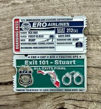 ICE ERO Stuart FL RARE Boarding Pass Challenge Coin - Limited Edition picture