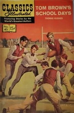 Classics Illustrated Tom Brown’s School Days Thomas Hughes #45 Gilberton 1966 picture