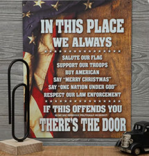 In This Place We Always...Metal Sign for Man Cave, Garage or Bar -American Pride picture