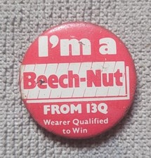 I'm A Beech-Nut Wearer Qualified to Win Vintage Pin Advertising picture