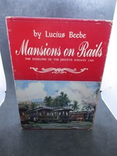 Mansions on Rails by Lucius Beebe - Signed 1959 HC + Slipcase - #1797 of #1950 picture