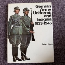 German Army Uniforms and Insignia 1933-1945  -  Brian L Davis, WWII picture