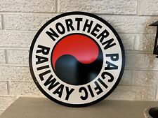 Northern Pacific Railway  Logo Heavy  Steel Sign Size 14