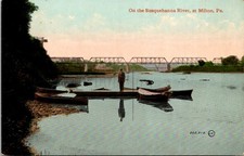 Postcard Pennsylvania PA  Milton Susquehanna River Man on Pier Posted 1914 picture