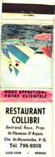 Restaurant Collibri St-Hyacinthe Quebec Vintage Matchbook Cover 1960s-70s picture