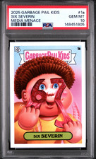 QTY 2025 TOPPS GPK Garbage Pail Kids MEDIA MENACE #1A SIX SEVERIN 67 PSA 10 picture