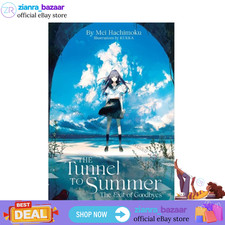 The Tunnel to Summer the Exit of Goodbyes by Mei Hachimoku (English) Light Novel picture