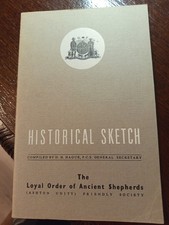 The Loyal Order of Ancient Shepherds Historical Sketch Freemasonry masonic/438 picture