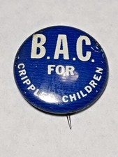 Vintage B.A.C. For Crippled Children Brace A Child Button Badge Pinback Pin picture