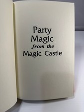 Magic Castle Party Magic from the Magic Castle Book 1980 Hardcover First Edition picture