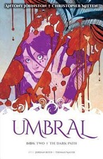 Umbral Volume 2: The Dark Path by Johnston, Antony picture