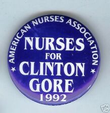 NURSES for CLINTON GORE 1992 pin Nursing Campaign button NURSE PINBACK Medicine picture