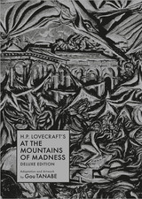 H.P. Lovecraft'S at the Mountains of Madness Deluxe Edition (Manga) (H.P. Lovecr picture