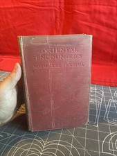 Antique 1918 Oriental Encounters Palestine And Syria Extremely Rare Hardcover picture