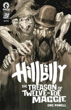 Hillbilly: The Treason Of Twelve-Toe Maggie #1 CVR A Powell Pre Order 9/30/26 picture