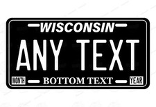 Wisconsin State Personalized License Plate Novelty Car ATV bike MOPED Blk & WHT picture