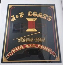 Vintage 1800's J & P Coats Garment Thread Advertising Sign 20.25