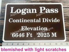 Glacier National Park Logan Pass Sign, Montana Weatherproof BLEMISHED picture