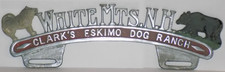 Vintage Cast Aluminum License Plate Topper White Mts. NH Clark's Eskimo DogRanch picture