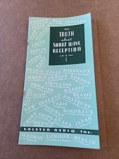 Vintage Kolster Radio Inc. brochure 16 Pg The Truth About Short Wave Reception B picture
