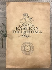 Rare 1938 Historic Eastern Oklahoma Booklet - Greetings to FDR Cherokee Nation picture
