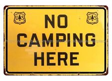 plaque  s NO CAMPING HERE CAUTION sign Lodge Forest metal tin sign picture