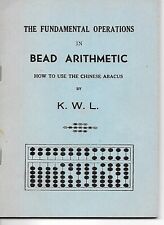 1940s Booklet ~ FUNDAMENTAL OPERATIONS IN BEAD ARITHMETIC ~ Abacus by K.W.L. picture