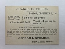 1861 antique GEORGE L STEARNS boston ma LEAD PIPE PRICE LIST trade card 8⅜c picture
