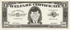 Rare c. 1962 John F. Kennedy Anti New Frontier Welfare Certificate Funny Money picture