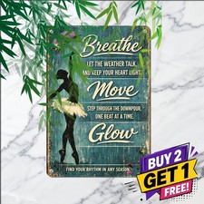 Learn To Dance In The Rain Inspiration Positivity Quote Metal Sign 8x12 picture