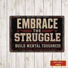 Embrace The Suck Military Fitness Gym Motivation Quote Metal Sign picture
