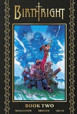Birthright Deluxe Edition Hardcover Book 02 picture