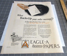 1926 Eagle-A Business Papers, Backs Up Your Sales Message Holyoke Ma. Print Ad picture