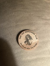 Vintage Time Out Gentlemen’s Club Tyler, TX Wooden Nickel - Token Texas No Cover picture