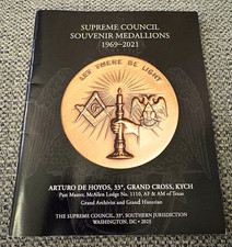 Supreme Council Souvenir Medallions 1969-2021 by Arturo de Hoyos 33°  picture