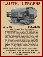 1912 Lauth Juergens Motor Truck of Fremont, OhiO New Metal Sign: 9x12