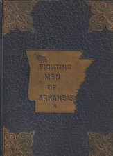 THE FIGHTING MEN OF ARKANSAS W/ A HISTORY OF WW II Book 1946 by Grandville Davis picture