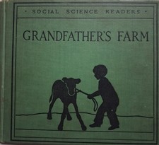 1928 GRANDFATHER'S FARM Helen S. Read ELEMENTARY SCHOOL Children's picture