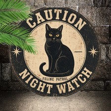 Beware of Black Cat On Duty Funny Pet Sign Round Metal Tin Sign 8x8 picture