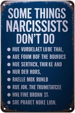 Narcissists Don't Do Vintage Funny Quote Tin Metal Signs Home Décor 8x12 picture