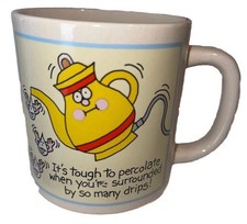 Cute Vintage 1984 CM PAULA CO PCM94 Coffee Tea Mug TOUGH TO PERCOLATE  picture