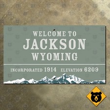 Jackson Wyoming welcome city limit road highway sign 21x12 picture