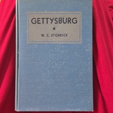 Gettysburg by W. C. Storrick Hardcover Book 1937 J. Horace McFarland Co. picture