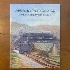 Appalachian Crossing: The Pocahontas Roads by Eugene Huddleston picture