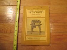 Brown & Sharpe Automatic Screw Machines 1913 Reference book no 106 40 pages picture