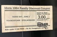 1984 YOUNGSTOWN STEELWORKER FAMILY DISCOUNT COUPON IDORA PARK YOUNGSTOWN OHIO picture