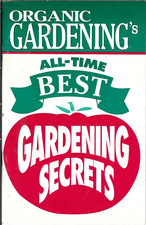 Organic Gardening's All-Time Best Gardening Secrets 1998 PB Booklet Vintage picture